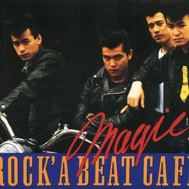 ROCK’A BEAT CAFE by MAGIC - album cover