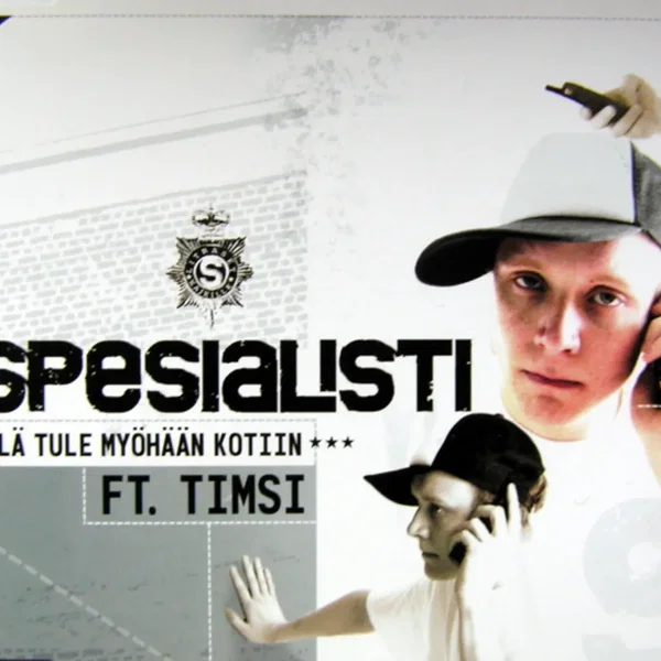 Älä tule myöhään kotiin