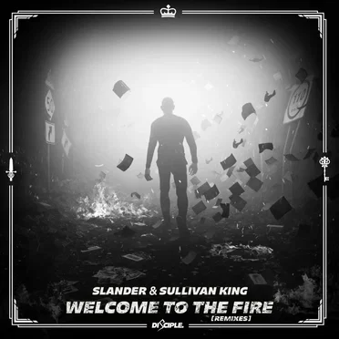 Welcome To The Fire (Remixes)