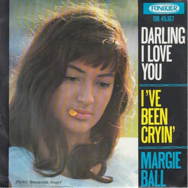 Darling I Love You / I've Been Crying