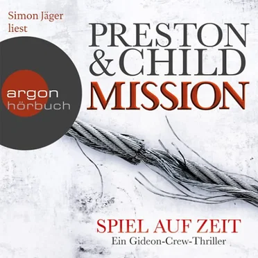 Mission: Spiel auf Zeit by Preston & Child - album cover