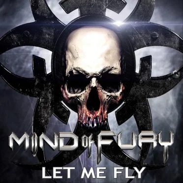 Let Me Fly by Mind of Fury - album cover