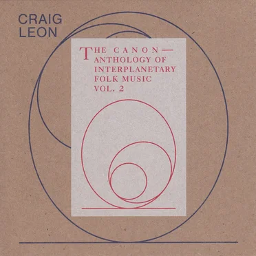 Anthology of Interplanetary Folk Music, Vol. 2 (The Canon)