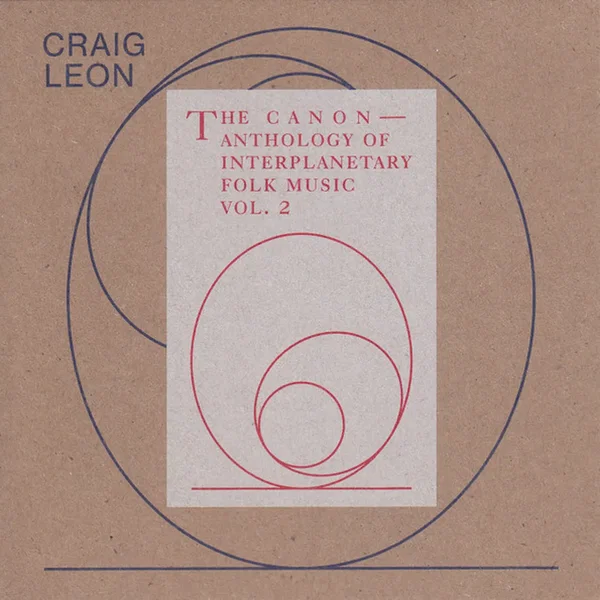 Anthology of Interplanetary Folk Music, Vol. 2 (The Canon)