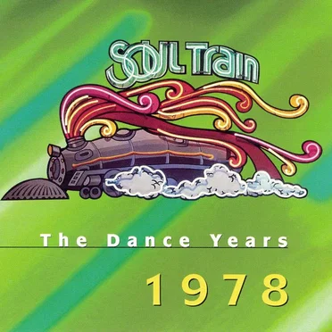 Soul Train: The Dance Years 1978 by Various Artists - album cover