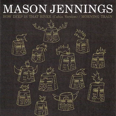 How Deep Is That River (Cabin version) / Morning Train
