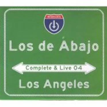 Complete & Live ’04 by Los de Abajo - album cover