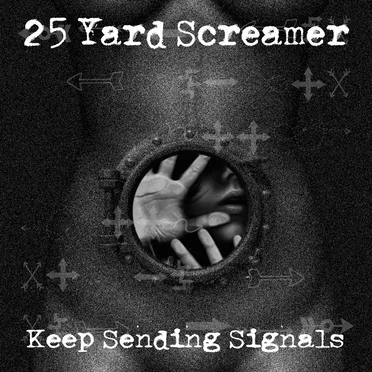 Keep Sending Signals