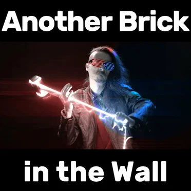 Another Brick In The Wall (CYBERPUNK) Pt. 1, 2