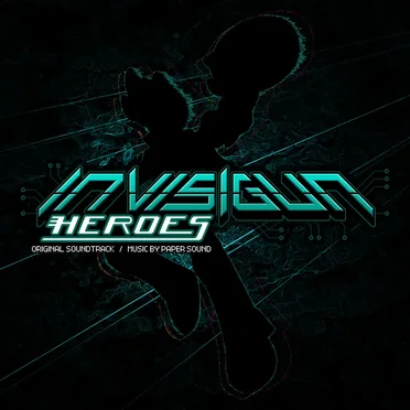 Invisigun Heroes - Original Soundtrack