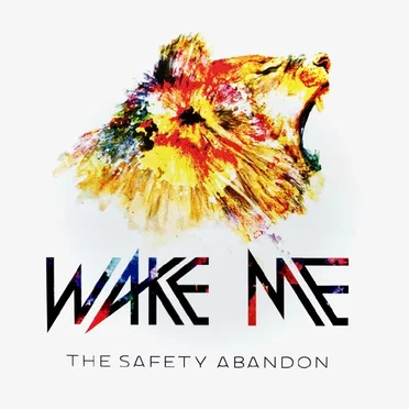 The Safety Abandon by Wake Me - album cover