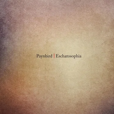 Eschatosophia by Paynbird - album cover