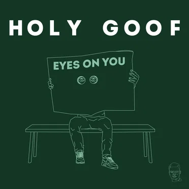 Eyes on You