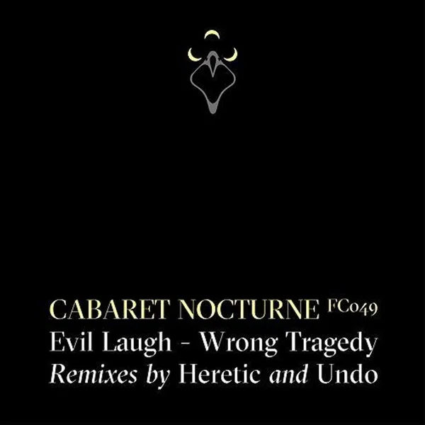 Evil Laugh / Wrong Tragedy