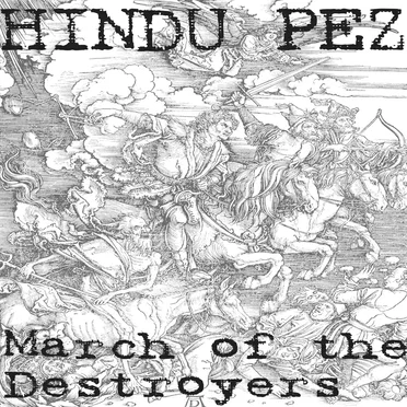 March of the Destroyers by Hindu Pez - album cover