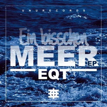 Ein bisschen Meer by EQT - album cover