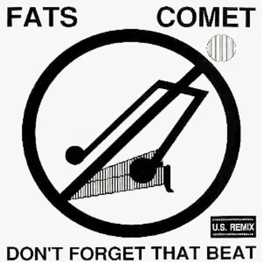 Don't Forget That Beat by Fats Comet - album cover
