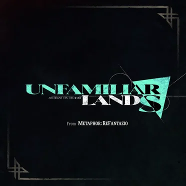 Unfamiliar Lands (From “Metaphor: ReFantazio”) [Reimagined]