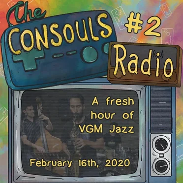 Consouls Radio #2