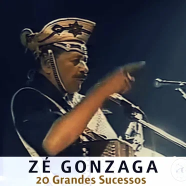 20 Grandes Sucessos by Zé Gonzaga - album cover