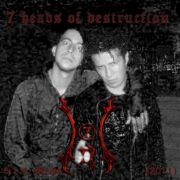 6.1.6. (Demo 2011) by 7 Heads of Destruction - album cover
