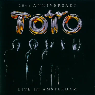 25th Anniversary: Live in Amsterdam by Toto - album cover