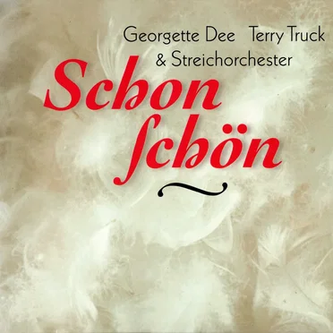 Schon schön by Georgette Dee & Terry Truck - album cover