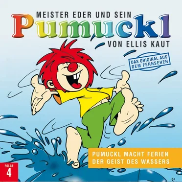 Meister Eder und sein Pumuckl: Pumuckl macht Ferien / Der Geist des Wassers by Ellis Kaut - album cover