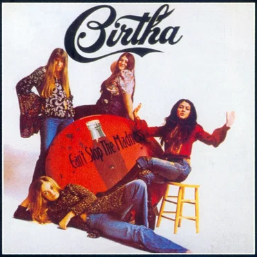 Can't Stop the Madness by Birtha - album cover