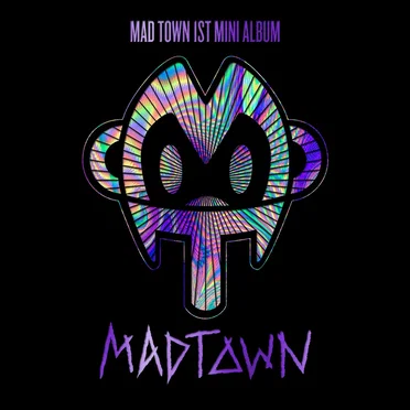 MAD TOWN by MADTOWN - album cover
