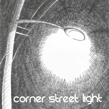 Corner Street Light by Corner Street Light - album cover
