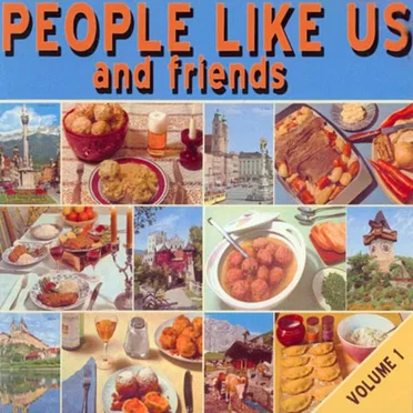 People Like Us and Friends, Volume 1