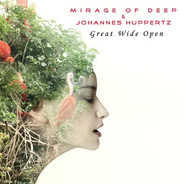 Great Wide Open by Mirage of Deep - album cover