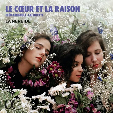 Le Cœur et la Raison by La Néréide - album cover