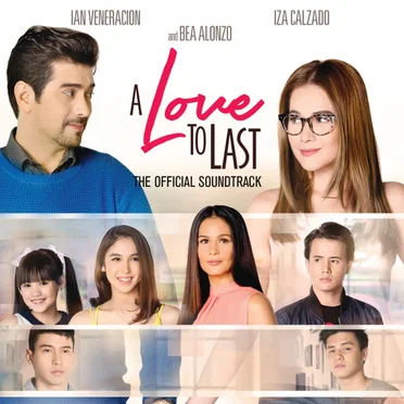 A Love to Last (Original Motion Picture Soundtrack) by Various Artists - album cover