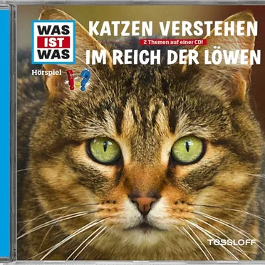Katzen verstehen / Im Reich der Löwen by WAS IST WAS - album cover