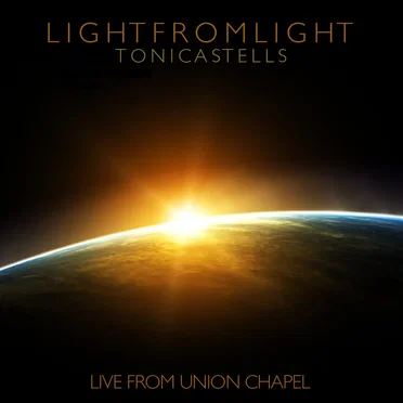 Life From Light - Live From Union Chapel