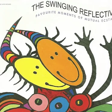 The Swinging Reflective: Favourite Moments of Mutual Ecstacy