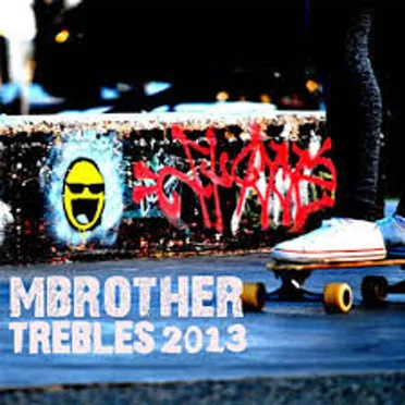 Trebles 2013 by MBrother - album cover