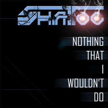 Nothing That I Wouldn't Do by Shatoo - album cover