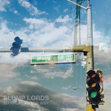 Maryland Hark Way by Slump Lords - album cover