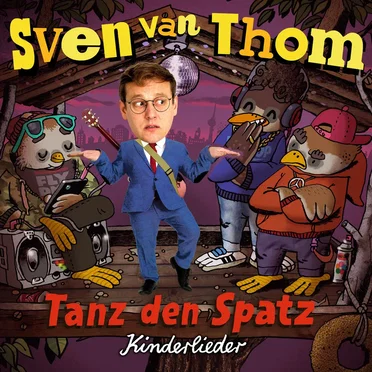 Tanz den Spatz by Sven van Thom - album cover