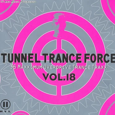 Tunnel Trance Force, Volume 18 by Various Artists - album cover