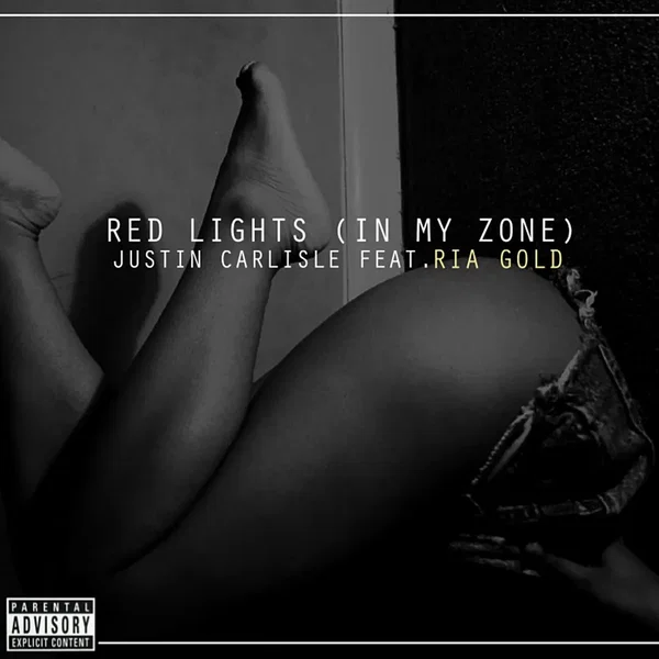 Red Lights (In My Zone)