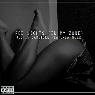 Red Lights (In My Zone)