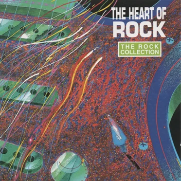 The Rock Collection: The Heart of Rock by Various Artists - album cover