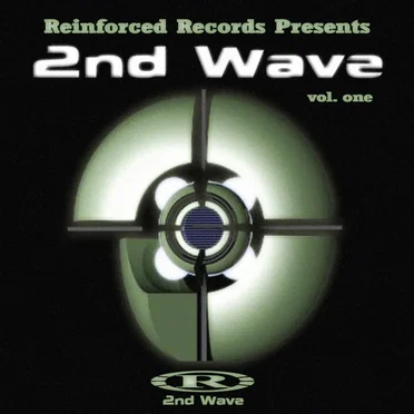 Reinforced Records Presents 2nd Wave Vol. One by Various Artists - album cover