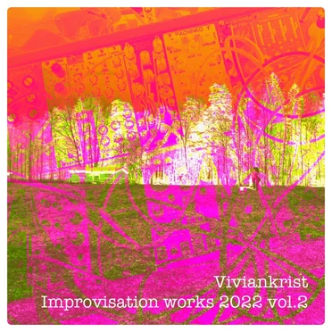 Improvisation Works 2022 vol.2