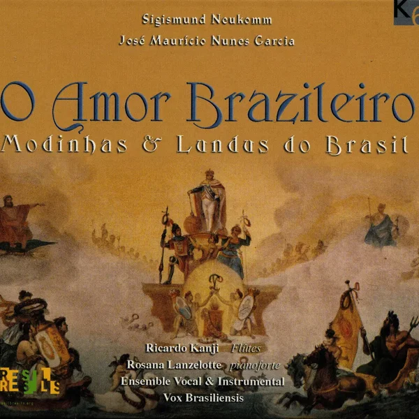 O amor brazileiro: Modinhas & lundus do Brasil