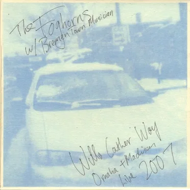 Willa Cather Way by The Foghorns - album cover